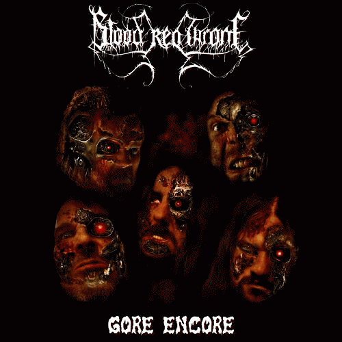 Blood Red Throne : Gore Encore